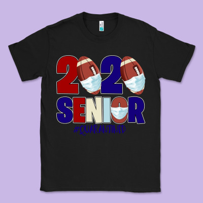 Quarantined Senior 2020 American Football Classic Tee Designed By Bettercallsaul