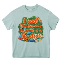 Arona i teach tiny humans im kind of a big deal Heavy Core Tee - NancyCooperArtShop