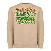 Mushroom St. Patrick's Irish today hungover tomorrow Heavyweight Sweatshirt - OliviaCreatesArt