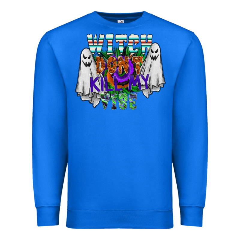 Witch Dont Kill My Vibe Premium Sweatshirt by SublimationCraftShop | Teevron