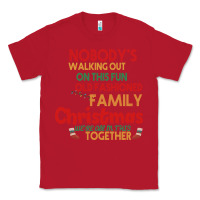 Red Nobody's Walking Out Old Fashioned Family Classic Tee - Bettercallsaul