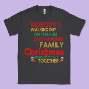 Nobody's Walking Out Old Fashioned Family Classic Tee Designed By Bettercallsaul