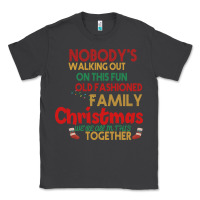 Smoke Nobody's Walking Out Old Fashioned Family Classic Tee - Bettercallsaul