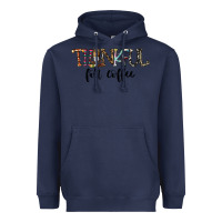 Navy thankful for coffee Heavyweight Hoodie - CowhideDigitalArt