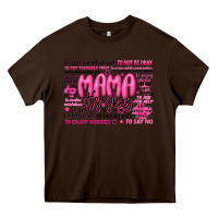 Chocolate Brown mama its okay typography Heavy Core Tee - JahusDesignShop