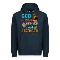 Navy God Is Our Refuge And Strength Premium Hoodie - BundleAndBundleShop