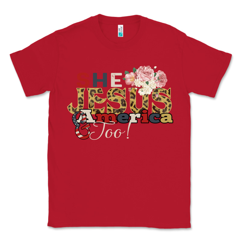 She Jesus America Too Classic Tee by Bettercallsaul | Teevron