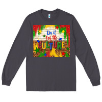 Smoke do it for the culture Long Sleeve Tee - TumblerDesignByShophia