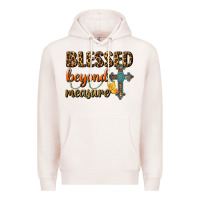 Pale Pink Blessed Beyond Measure Premium Hoodie - BundleAndBundleShop