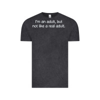 I'm An Adult, But Not Like Vintage Tee | Teevron