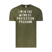 Vintage Olive i'm in the witness protection program Vintage Tee - linhVisuals
