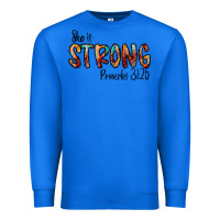 True Royal she is strong provebs Premium Sweatshirt - CowhideDigitalArt