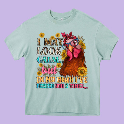 I May Look Calm But In My Head I Pecked You Three Heavy Core Tee Designed By Nancycooperartshop