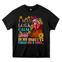 Black i may look calm but in my head i pecked you three Heavy Core Tee - NancyCooperArtShop