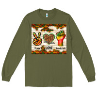 Army Green peace love juneteenth Long Sleeve Tee - TumblerDesignByShophia