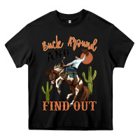 Black buck around and find out rodeo cowboy Heavy Core Tee - MaliasSmallBusiness
