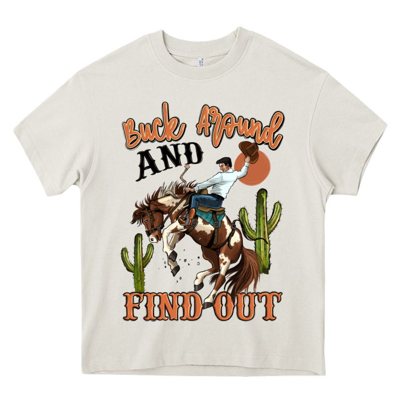 Buck Around And Find Out Rodeo Cowboy Heavy Core Tee by MaliasSmallBusiness | Teevron