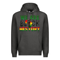 Charcoal Heather we are black history Premium Hoodie - FaDigitalArtStudio