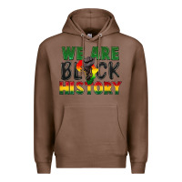 Chestnut we are black history Premium Hoodie - FaDigitalArtStudio