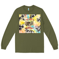 Army Green not today bitches Long Sleeve Tee - TumblerDesignByShophia