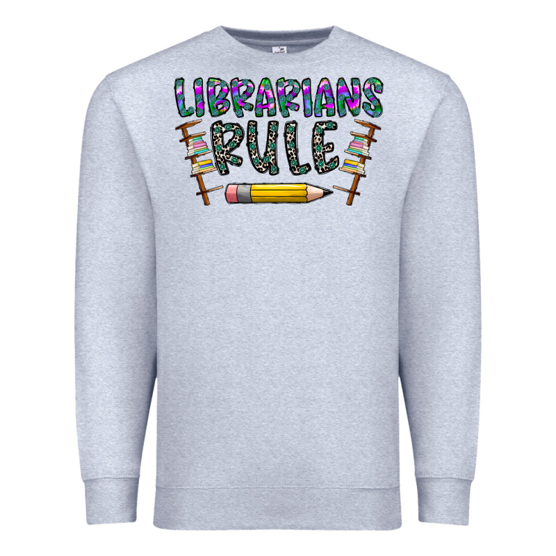 Librarians Rule Premium Sweatshirt by CowhideDigitalArt | Teevron