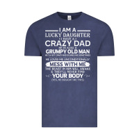 Vintage Denim i am a lucky daughter i have a crazy dad grumpy old man t shirt Vintage Tee - linhVisuals
