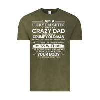 Vintage Olive i am a lucky daughter i have a crazy dad grumpy old man t shirt Vintage Tee - linhVisuals