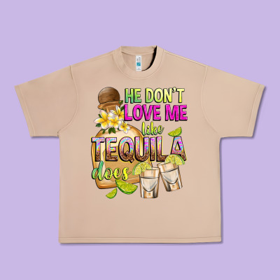 He Don't Love Me Like Tequila Does Urban Heavy Tee Designed By Texasbilliewilder