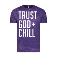 Cloud Purple trust god and chill tee vintage pullover hoodie Vintage Tee - linhVisuals