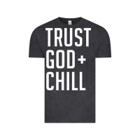 Trust God And Chill Tee Vintage Pullover Hoodie Vintage Tee | Teevron