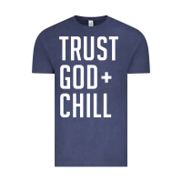 Vintage Denim trust god and chill tee vintage pullover hoodie Vintage Tee - linhVisuals