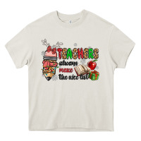 Cream teachers always make the nice list Heavy Core Tee - MaliasSmallBusiness