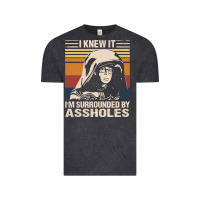 Vintage Black i knew it im surrounded by assholes Vintage Tee - linhVisuals