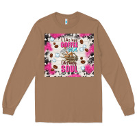 Toasted Coconut i like my coffee cold like my soul Long Sleeve Tee - TumblerDesignByShophia