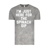 Cloud Rock foodie appetizer i'm just here for the spinach dip premium t shirt Vintage Tee - linhVisuals