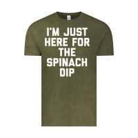 Vintage Olive foodie appetizer i'm just here for the spinach dip premium t shirt Vintage Tee - linhVisuals