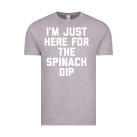 Vintage Zinc foodie appetizer i'm just here for the spinach dip premium t shirt Vintage Tee - linhVisuals