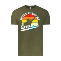 Vintage Olive youre killing me smalls Vintage Tee - linhVisuals