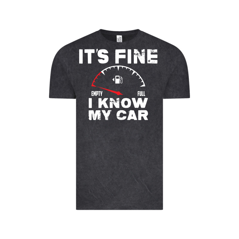 Empty Gas Gauge It’s Fine I Know My Car Low Fuel Joke Vintage Tee by linhVisuals | Teevron