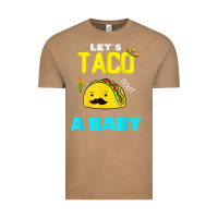Lets Taco Bout A Baby May,5th Cinco De Mayo Mexican Party T Shirt Vintage Tee | Teevron