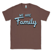 Chestnut We Are Family Classic Tee - Bettercallsaul