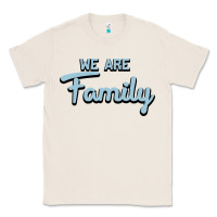 Natural We Are Family Classic Tee - Bettercallsaul