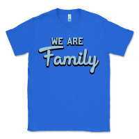True Royal We Are Family Classic Tee - Bettercallsaul