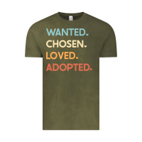 Adoption Day Announcement   Wanted Chosen Loved Adopted Premium T Shir Vintage Tee | Teevron