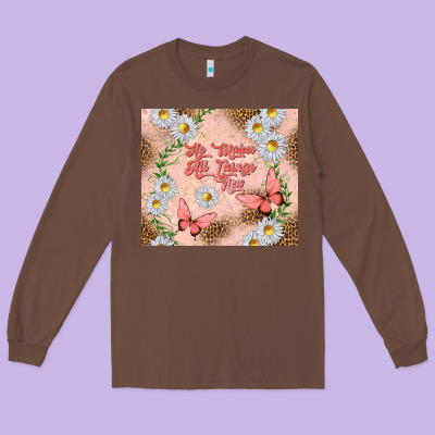 He Makes All Things New Long Sleeve Tee Designed By Tumblerdesignbyshophia
