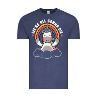 We're All Gonna Die Funny Cute Unicorn Vintage Tee | Teevron