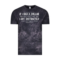 Cloud Black if i had a dollar for everytime i got distracted Vintage Tee - linhVisuals