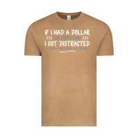 Vintage Camel if i had a dollar for everytime i got distracted Vintage Tee - linhVisuals