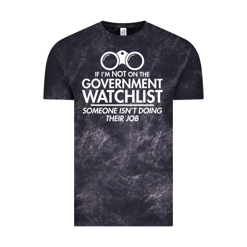 If I'm Not On The Government Watchlist Vintage Tee by linhVisuals | Teevron