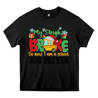 Black my sleigh broke so now i am a school bus driver Heavy Core Tee - MaliasSmallBusiness